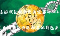 疑问如何在tpWallet中使用BCH（比特现金）？/疑问